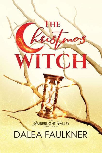 The Santa Witch Dalea Faulkner's Journey: From Cursed Witch to Christmas Savior
